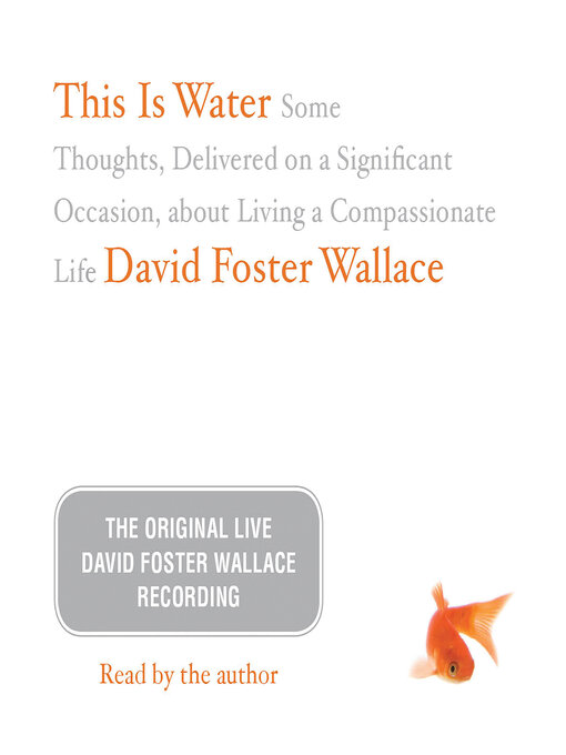 Title details for This Is Water by David Foster Wallace - Wait list